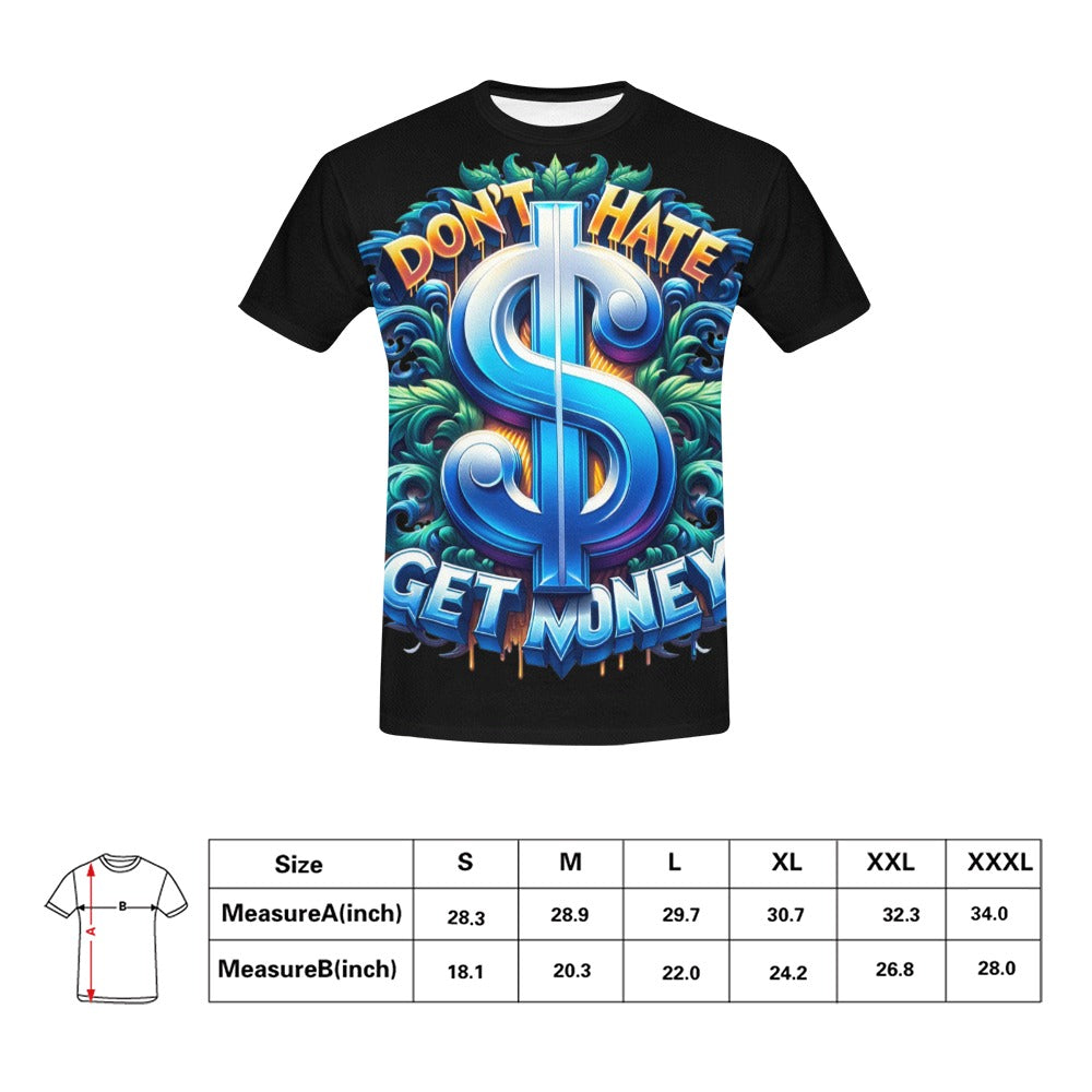 Don't Hate, Get Money - Men's T-Shirt