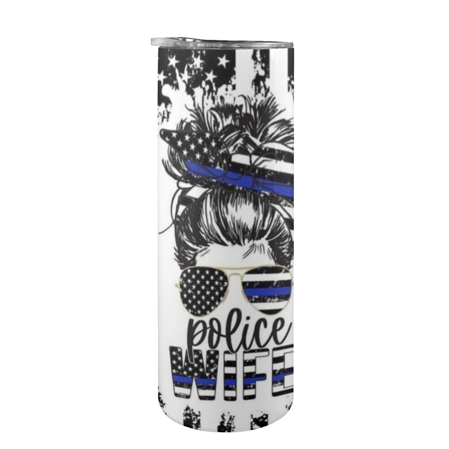 Police Wife - 20oz Tall Skinny Stainless-Steel Tumbler